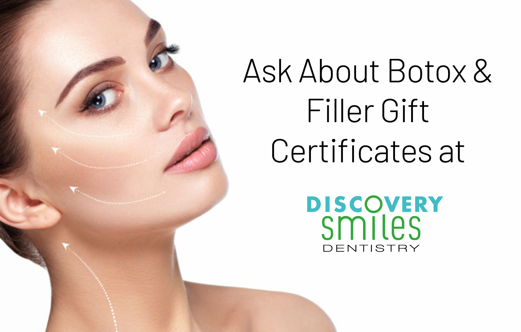 Botox and fillers at Discovery Smiles Dentistry in Tucson